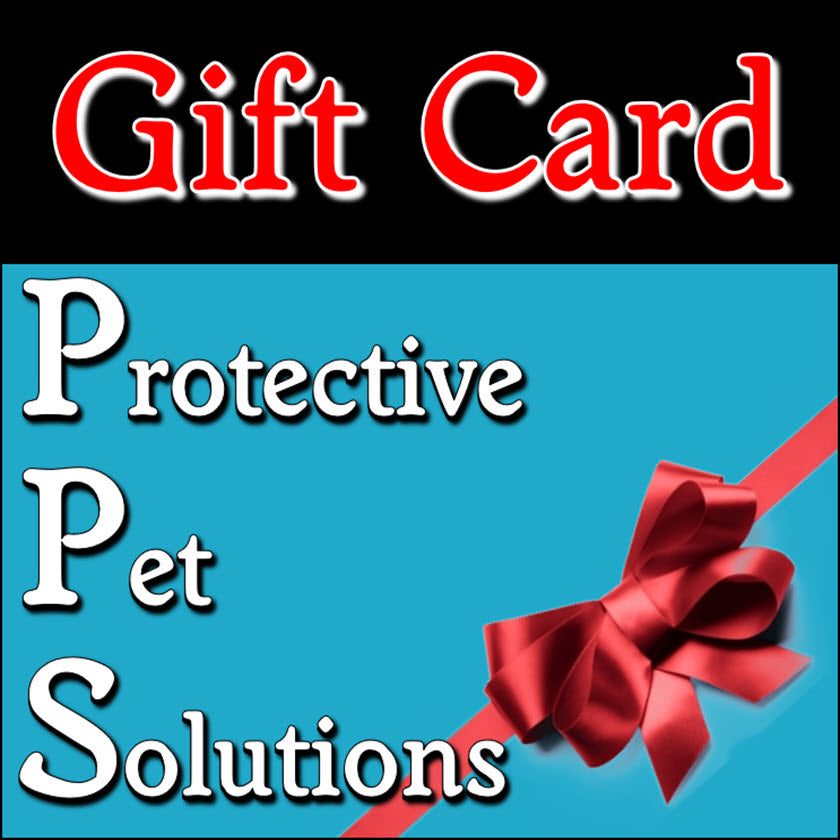 Protective Pet Solutions Gift Card