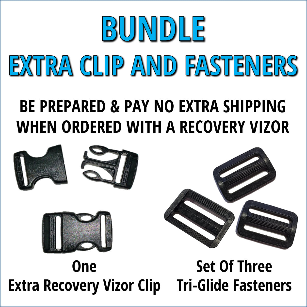 BUNDLE - Recovery Vizor Clip and Fasteners