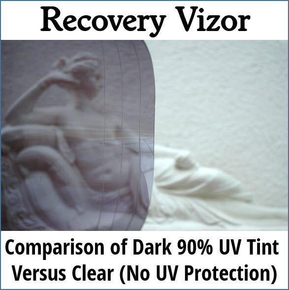 Recovery Vizor Dark UV Tint Comparison to Clear No UV Protection